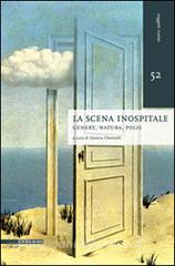 La scena inospitale. Genere, natura, polis.pdf