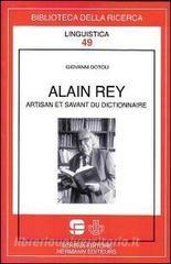Alain Rey. Artisan et savant du dictionnaire.pdf