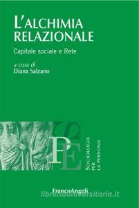 L alchimia relazionale. Capitale sociale e rete.pdf
