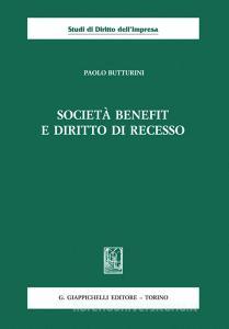 Ebook Società benefit e diritto di recesso di Paolo Butturini edito da Giappichelli Editore