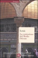 La costruzione del Medio Oriente.pdf