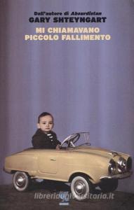 Mi chiamavano piccolo fallimento.pdf