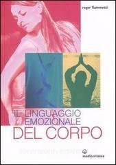 Il linguaggio emozionale del corpo.pdf