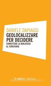 Geolocalizzare per decidere. Connettere la biblioteca al territorio.pdf
