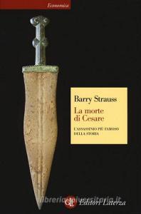 La morte di Cesare. Lassassinio più famoso della storia.pdf