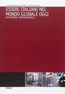 Essere italiani in un mondo globale. Come riscoprire lappartenenza.pdf