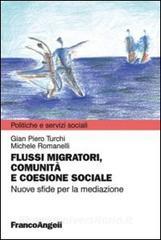 Flussi migratori, comunità e coesione sociale. Nuove sfide per la mediazione.pdf