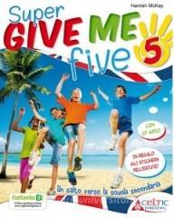 Give me five. Con CD Audio. Per la 5ª classe elementare.pdf