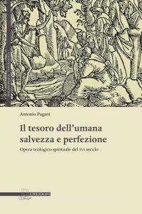 Il tesoro dellumana salvezza e perfezione. Opera teologico-spirituale del XVI secolo.pdf