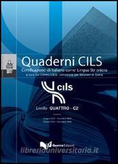 Livello QUATTRO-C2. Sessioni: giugno 2003-dicembre 2003-giugno 2004-dicembre 2004. Con CD Audio.pdf