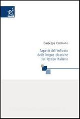 Aspetti dellinflusso delle lingue classiche sul lessico italiano. Appunti per un laboratorio di storia della lingua italiana.pdf
