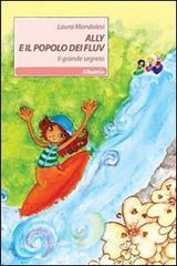 Ally e il popolo dei Fluv. Il grande segreto.pdf
