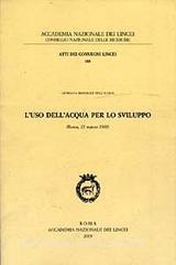 L uso dellacqua per lo sviluppo. Giornata mondiale dellacqua (Roma, 22 marzo 2002).pdf