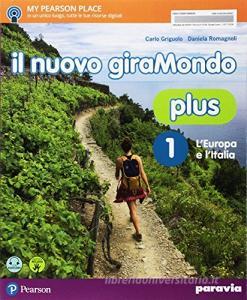 Il nuovo giramondo plus. Per la Scuola media. Con e-book. Con espansione online vol.1.pdf