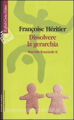 Dissolvere la gerarchia. Maschile/Femminile II.pdf