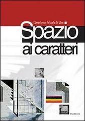 Spazio ai caratteri. LUmanitaria e la Scuola del libro.pdf