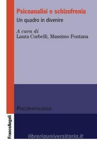 Psicoanalisi e schizofrenia. Un quadro in divenire.pdf