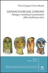 Giovani fuori dal comune? Strategie e metodi per la promozione della cittadinanza attiva.pdf