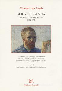 Scrivere la vita. 265 lettere e 110 schizzi originali (1872-1890).pdf
