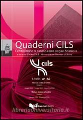 Livello A1-A2. Modulo adulti allestero. Sessioni: giugno 2003/2004-dicembre 2004. Modulo ragazzi allestero. Sessioni: giugno 2003-dicembre 2004. Con CD Audio.pdf