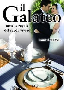Il galateo. Tutte le regole del saper vivere.pdf