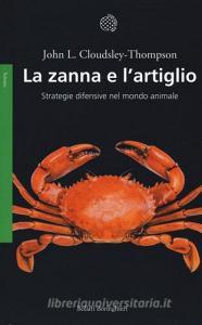 La zanna e lartiglio. Strategie difensive nel mondo animale.pdf
