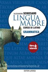 Lingua madre. Grammatica. Con materiali per il docente. Con espansione online. Per le Scuole superiori.pdf
