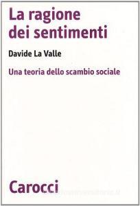 La ragione dei sentimenti. Una teoria dello scambio sociale.pdf