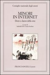 Minori in Internet. Doni e danni della rete. Atti del Convegno (Napoli, 16-17 novembre 2001).pdf