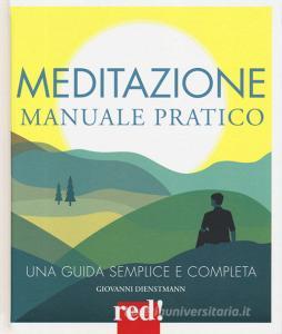 Meditazione. Manuale pratico.pdf