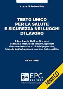 Testo unico per la salute e sicurezza nei luoghi di lavoro.pdf
