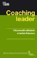 Coaching leader. Dal potenziale individuale ai risultati di business.pdf