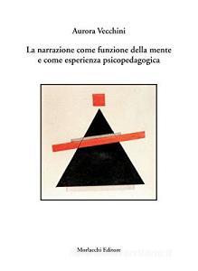 La narrazione come funzione della mente e come esperienza psicopedagogica.pdf