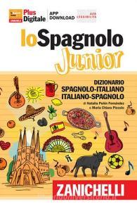 Spagnolo Junior. Dizionario spagnolo-italiano, italiano-spagnolo. Versione Plus. Con Contenuto digitale (fornito elettronicamente).pdf