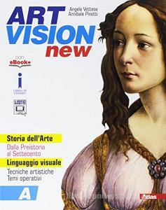 Art vision new. Per la Scuola media. Con e-book. Con espansione online vol.A-B.pdf