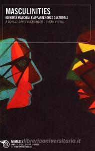 Masculinities. Identità maschili e appartenenze culturali.pdf