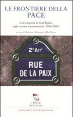 Le frontiere della pace. La comunità di SantEgidio negli scenari internazionali (1980-2008).pdf