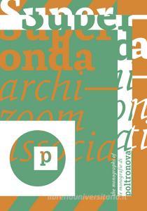 Superonda. Archizoom Associati. Ediz. italiana e inglese.pdf