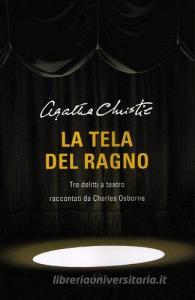 La tela del ragno. Tre delitti a teatro.pdf