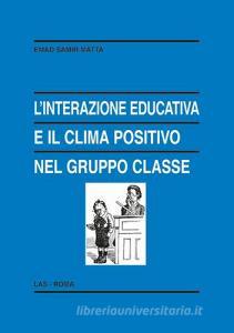 L interazione educativa e il clima positivo nel gruppo classe.pdf