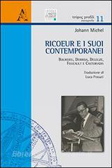 Ricoeur e i suoi contemporanei. Bourdieu, Derrida, Deleuze, Foucault e Castoriadis.pdf