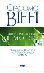 Stilli come rugiada il mio dire. Omelie per le Domeniche del Tempo Ordinario. Anno A.pdf