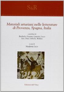Materiali arturiani nelle letterature di Provenza, Spagna, Italia.pdf