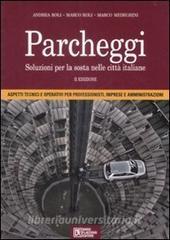 Parcheggi. Soluzioni per la sosta nelle città italiane.pdf