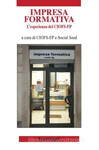 L impresa formativa. Lesperienza del CIOFS-FP.pdf