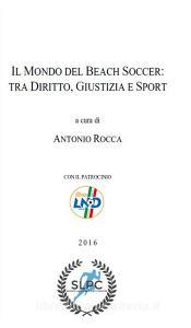 Il mondo del beach soccer: tra diritto, giustizia e sport.pdf