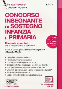 Concorso insegnante di sostegno Infanzia e Primaria. Manuale completo per la preparazione al concorso. Con espansione online.pdf