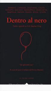 Dentro al nero. Tredici sguardi su «It» di Stephen King.pdf