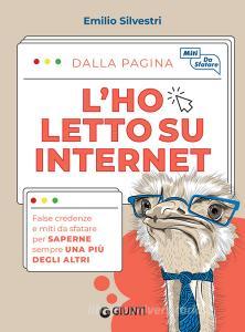 Ebook L’ho letto su internet di Silvestri Emilio edito da Giunti