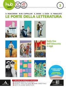 Le porte della letteratura. Per le Scuole superiori. Con e-book. Con espansione online vol.3.pdf